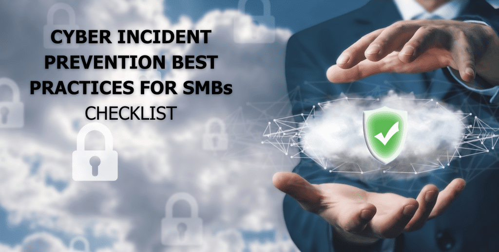 Cyber Incident Prevention Best Practices For SMBS-1