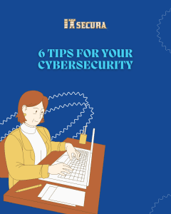 6 Cyber Security Tips
